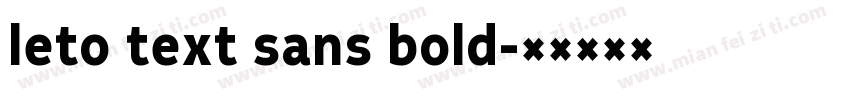 leto text sans bold字体转换